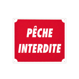Panneau ''Pêche interdite'' 30 x 25 cm